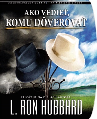 dianetikazilina kurzy na zlepsenie zivota Kurz Ako vedieť, komu dôverovať